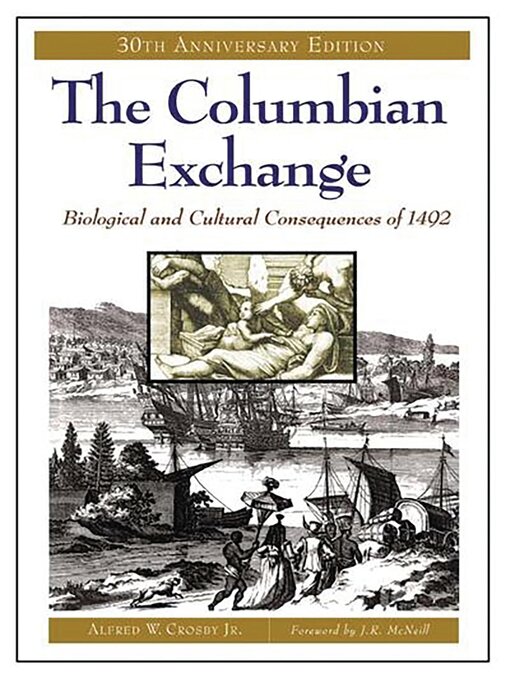 Title details for The Columbian Exchange by Alfred W. Crosby Jr. - Available